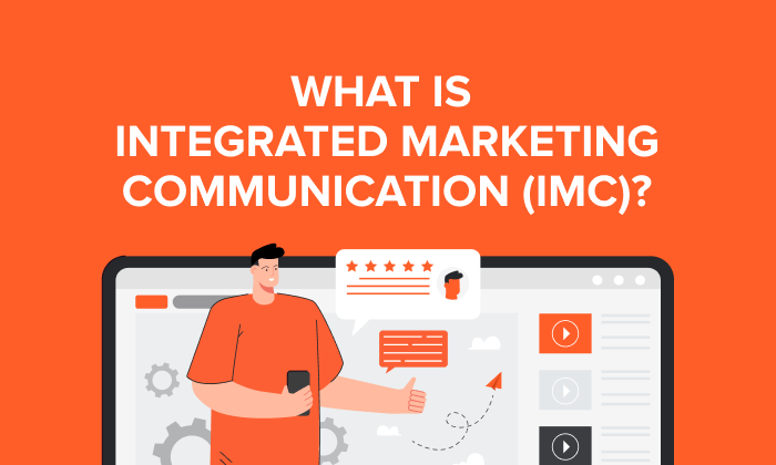 The Role of Integrated Marketing Communications in Business Growth